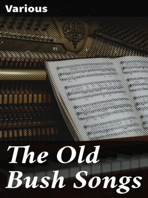 cover image of The Old Bush Songs